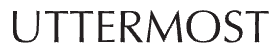 Uttermost